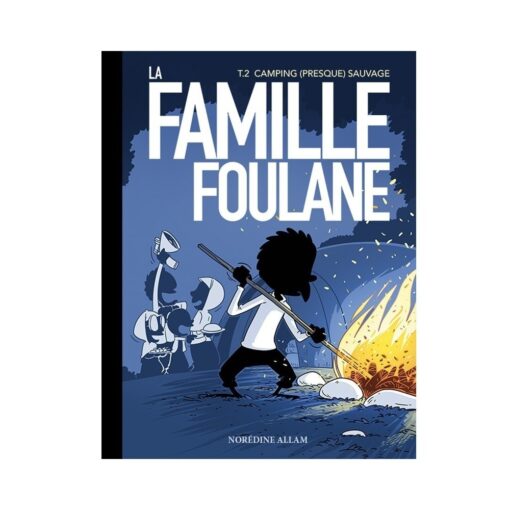 Famille Foulane 2 - Camping (presque) sauvage