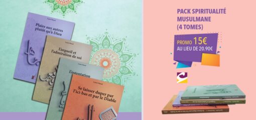 PACK SPIRITUALITE MUSULMANE (4 LIVRES)