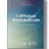 L'éthique biomédicale