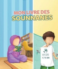 Mon Livre des Sounnanes 7 à 12 ans