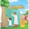 Le Livre des Bonnes Manières 3 à 6 ans