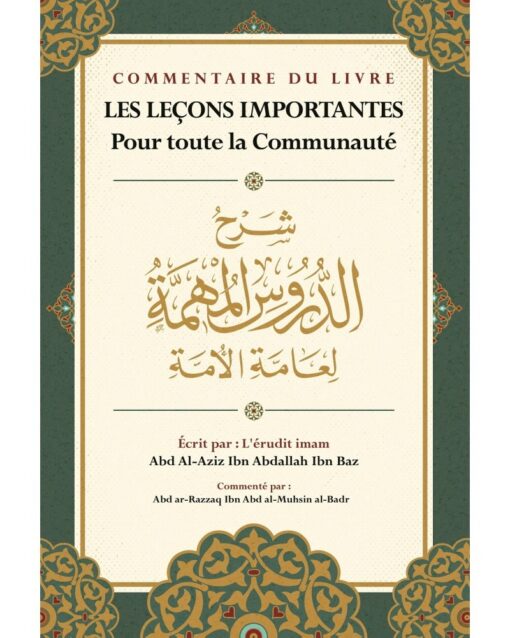 COMMENTAIRE DU LIVRE LES LEÇONS IMPORTANTES Pour toute la Communauté