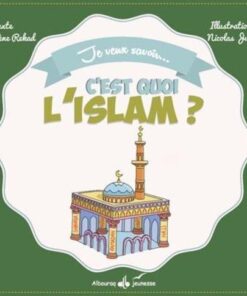 C'est quoi l'Islam ? REKAD, Irène JULO, Nicolas