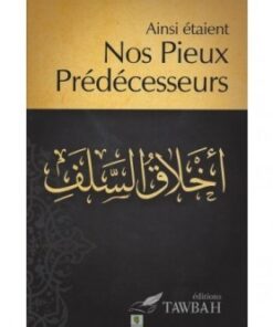 Ainsi étaient nos pieux prédécesseurs