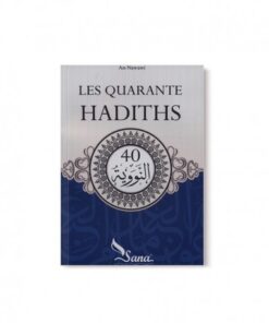 Les Quarante Hadiths De L'Imam An-Nawawi (Arabes Et Traduit En Français)