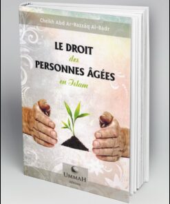 LE DROIT DES PERSONNES ÂGÉES EN ISLAM