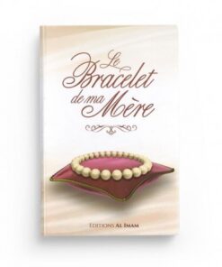 LE BRACELET DE MA MÈRE - ALÎ IBN JÂBIR AL-FAYJÎ -