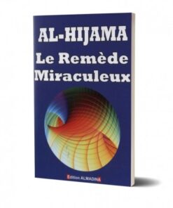 Al-Hijama : Le remède miraculeux