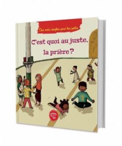 C'est quoi au juste la prière? - Graines de foi