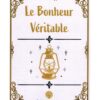 LE BONHEUR VÉRITABLE - IBN AL-QAYYIM -