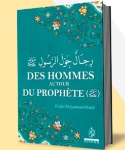 Des Hommes Autour Du Prophète