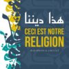 Ceci Est Notre Religion