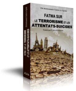 Fatwa Sur Le Terrorisme Et Les Attentats Suicides