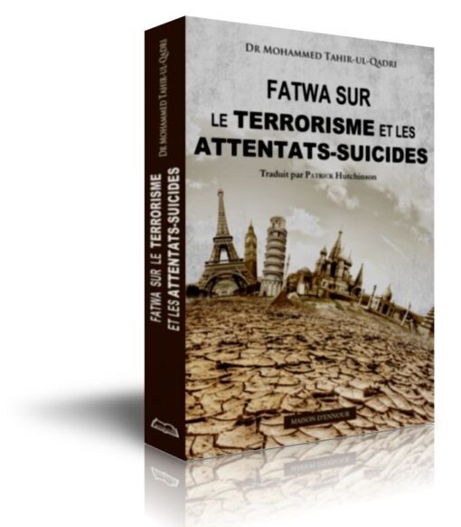 Fatwa Sur Le Terrorisme Et Les Attentats Suicides