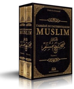 L’abrégé De L’authentique De MUSLIM 2 VOLUMES (Sahih Muslim)