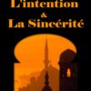 L’intention Et La Sincérité