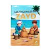 LES VACANCES DE ZAYD