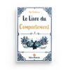 LE LIVRE DU COMPORTEMENT