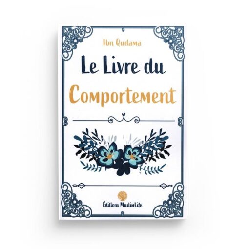 LE LIVRE DU COMPORTEMENT