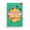 MES ACTIVITÉS DU WEEK-END AVEC OUMMI & ABI