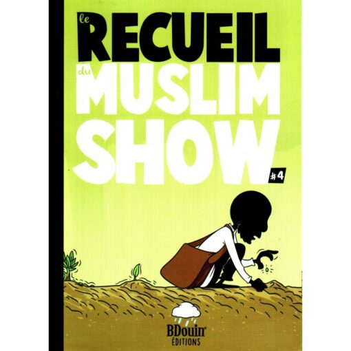 Le Recueil Du Muslim Show (4)