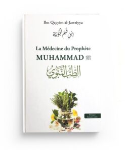 La Médecine du Prophète Muhammad