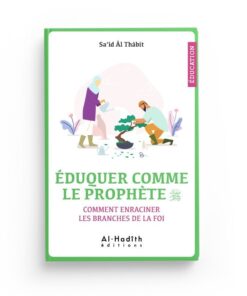 ÉDUQUER COMME LE PROPHÈTE