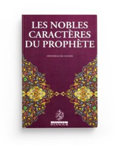 LES NOBLES CARACTÈRES DU PROPHÈTE