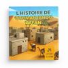 L'HISTOIRE DE OTHMAN IBN AFFAN 7-12 ANS