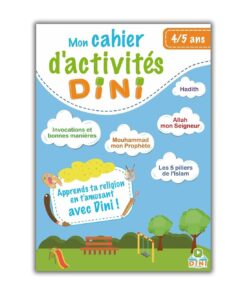 Mon Cahier d'activités Dini 4 - 5 ans