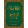 CHARH KITAB AT-TAWHID: Le Commentaire Du Livre De L'Unicité