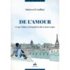 De l'Amour - Ce que l'Islam à d'essentiel à dire à notre temps -