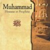 Muhammad Homme et Prophète