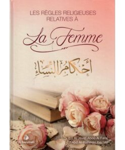 Les règles religieuses relatives à la femme