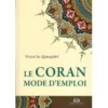 Le coran mode d'emploi