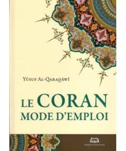 Le coran mode d'emploi