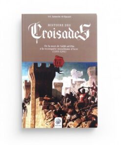 HISTOIRE DES CROISADES TOME 2