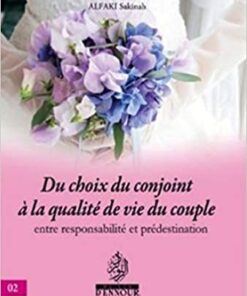 DU CHOIX DU CONJOINT A LA QUALITE DE VIE DU COUPLE