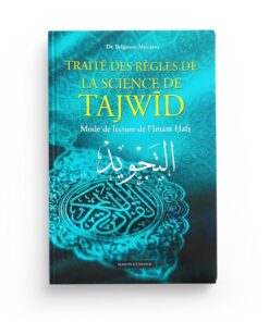 TRAITE DES REGLES DE LA SCIENCE DE TAJWID