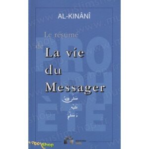 LE RESUME DE LA VIE DU MESSAGER