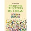 ETUDES SUR LES SCIENCES DU CORAN