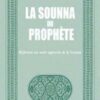 LA SOUNNA DU PROPHETE