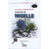 LES VERTUS MEDICINALES DE LA GRAINE DER NIGELLE