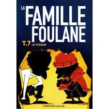 LA FAMILLE FOULANE TOME 7