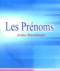 LES PRENOMS ARABO-MUSULMANS