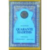 QUARANTE HADITHS