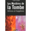 LES MYSTERES DE LA TOMBE