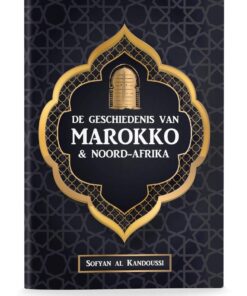 DE GESCIEDENIS VAN MAROKKO