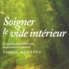 SOIGNER LE VIDE INTERIEUR