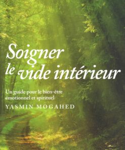 SOIGNER LE VIDE INTERIEUR